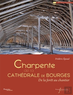 Bertrand.pt - La Charpente De La Cathedrale De Bourges