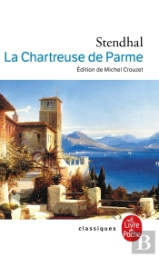 La Chartreuse De Parme