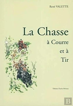 Bertrand.pt - La Chasse A Courre Et A Tir