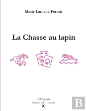 La Chasse Au Lapin