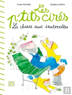 Bertrand.pt - La Chasse Aux Sauterelles ; Les P'Tits Cirés