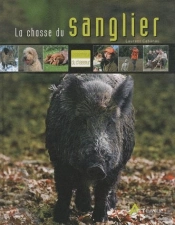 La Chasse Du Sanglier