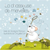 La Chasseuse De Merveilles