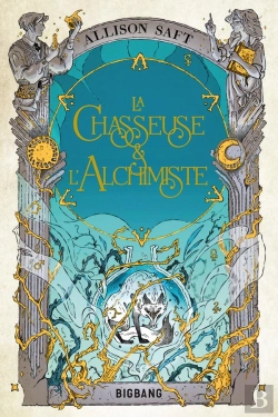 Bertrand.pt - La Chasseuse Et L'Alchimiste