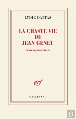 Bertrand.pt - La Chaste Vie De Jean Genet : Petite Légende Dorée