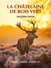 La Chatelaine De Bois Vert