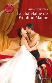 La Châtelaine De Woolton Manor