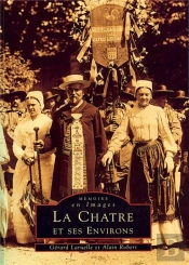La Chatre Et Ses Environs
