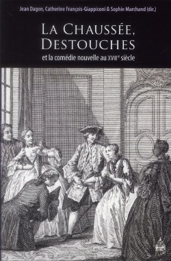 Bertrand.pt - La Chaussée, Destouches Et La Comédie Nouvelle Au Xviii Siècle