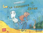 La Chaussette Jaune