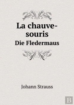 Bertrand.pt - La Chauve-Souris Die Fledermaus