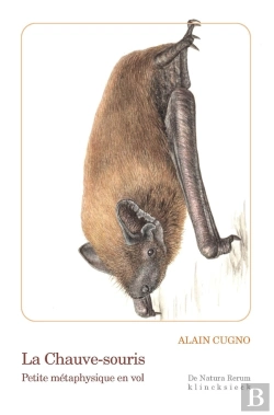 Bertrand.pt - La Chauve-Souris : Petite Métaphysique En Vol