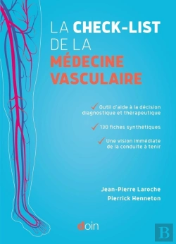 Bertrand.pt - La Check-List De La Médecine Vasculaire ; Outil D'Aide À La Décision Diagnostique Et Thérapeutique
