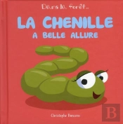La Chenille A Belle Allure