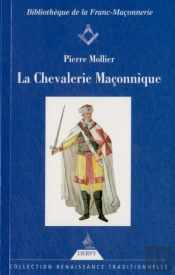 La Chevalerie Maçonnique