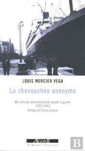 La Chevauchee Anonyme : Une Attitude Internationaliste Devant La