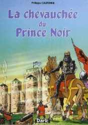 La Chevauchée Du Prince Noir