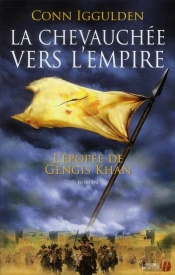 La Chevauchee Vers L'Empire