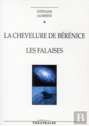 La Chevelure De Bérénice ; Les Falaises