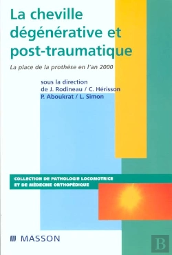Bertrand.pt - La Cheville Degenerative Et Post-Traumatique