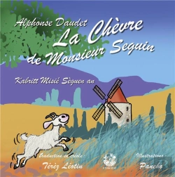 Bertrand.pt - La Chèvre De Monsieur Seguin ; Kabritt Misie Seguen An