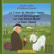 La Chèvre De Monsieur Seguin ; Le Curé De Cucugnan ; Les Trois Messes Basses ; Le Poète Mistral
