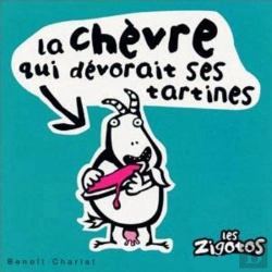 Bertrand.pt - La Chèvre Qui Dévorait Ses Tartines