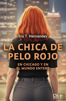 Bertrand.pt - La Chica De Pelo Rojo En Chicago Y En El Mundo Entero