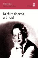 La Chica De Seda Artificial