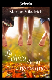 La Chica De Su Hermano (Oak Hill 1)