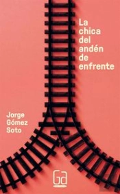 La Chica Del Andén De Enfrente