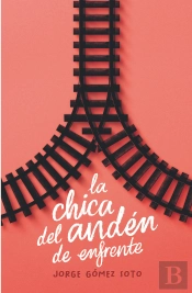 La Chica Del Anden De Enfrente