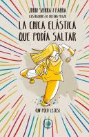 La Chica Elastica Que Podia Saltar (Un Poco Mas Lejos)