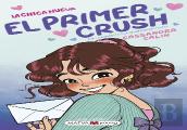 La Chica Nueva 2 - El Primer Crush