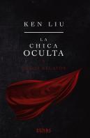La Chica Oculta Y Otros Relatos