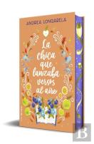 La Chica Que Lanzaba Versos Al Aire