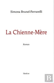 La Chienne-Mere