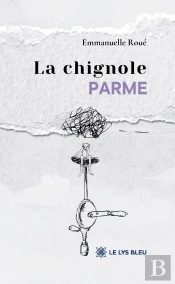 La Chignole Parme
