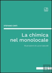 La Chimica Nel Monolocale