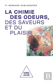 La Chimie Des Odeurs, Des Saveurs Et Du Plaisir