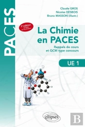 La Chimie En Paces Rappels De Cours Et Qcm Type Concours Ue1 3e Edition