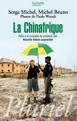 Bertrand.pt - La Chinafrique ; Pékin À La Conquête Du Continent Noir