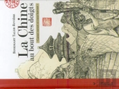 La Chine Au Bout Des Doigts ; Carnet Ouvert Et Coeur Battant