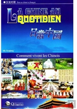 Bertrand.pt - La Chine Au Quotidien ; Comment Vivent Les Chinois