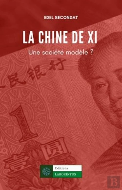 Bertrand.pt - La Chine De Xi : Une Société-Modèle ?