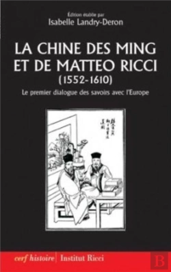 Bertrand.pt - La Chine Des Ming Et De Matteo Ricci 1552 1610