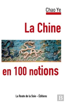 Bertrand.pt - La Chine En 100 Notions