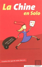 La Chine En Solo