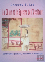 La Chine Et Le Spectre De L'Occident
