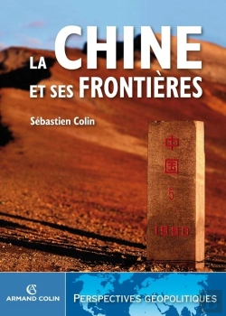 Bertrand.pt - La Chine Et Ses Frontières